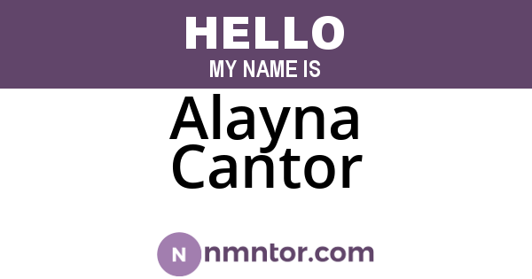 Alayna Cantor