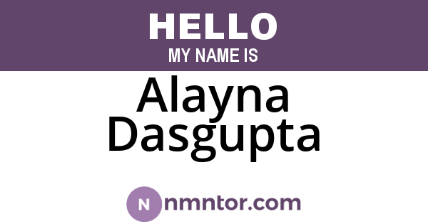 Alayna Dasgupta
