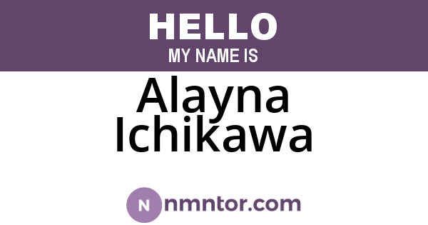 Alayna Ichikawa