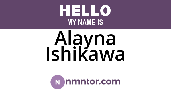 Alayna Ishikawa