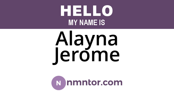 Alayna Jerome