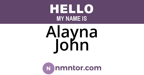 Alayna John