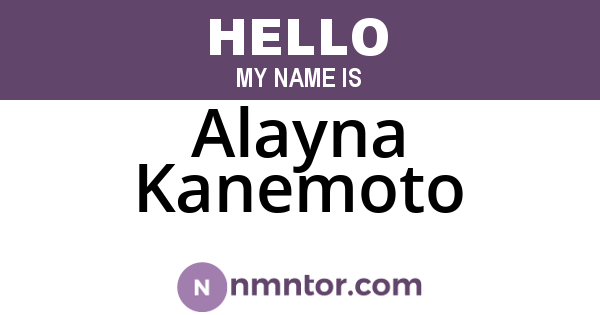 Alayna Kanemoto