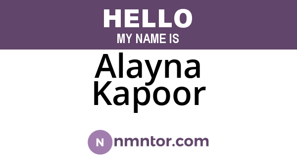 Alayna Kapoor