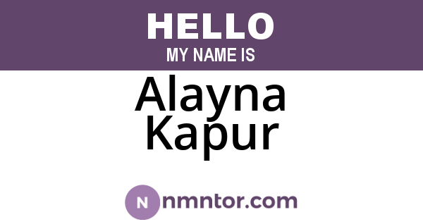 Alayna Kapur