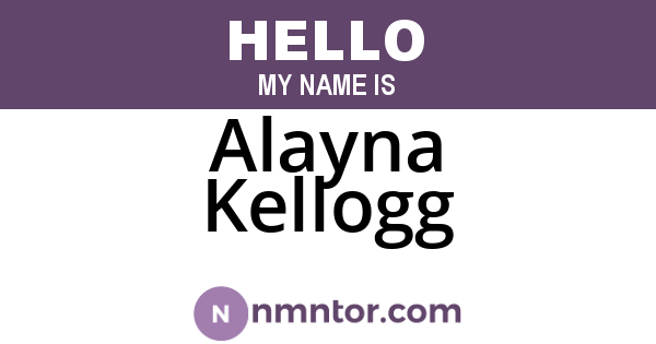 Alayna Kellogg
