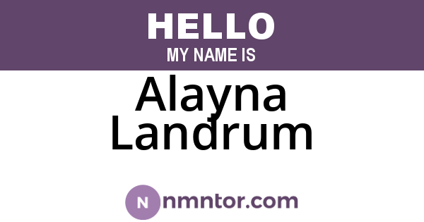Alayna Landrum