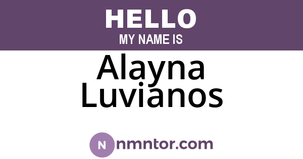 Alayna Luvianos
