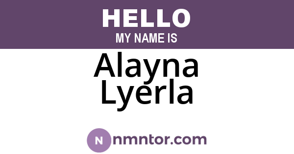 Alayna Lyerla