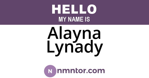Alayna Lynady