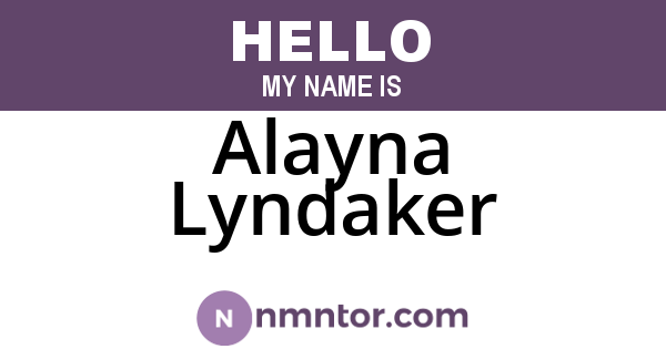 Alayna Lyndaker