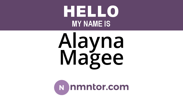 Alayna Magee