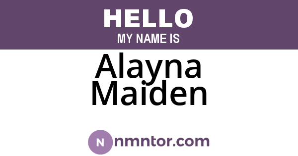 Alayna Maiden