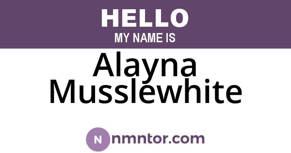 Alayna Musslewhite