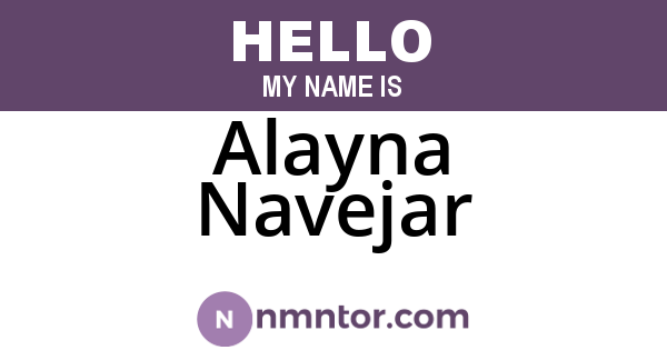 Alayna Navejar