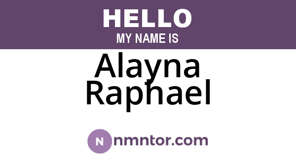 Alayna Raphael