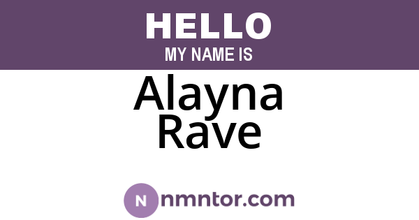 Alayna Rave