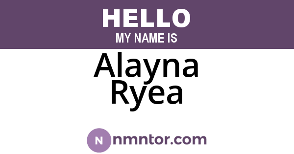 Alayna Ryea