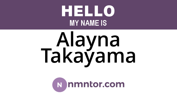Alayna Takayama