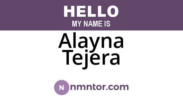 Alayna Tejera