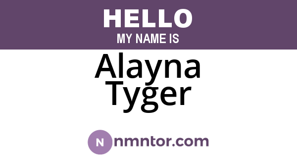 Alayna Tyger