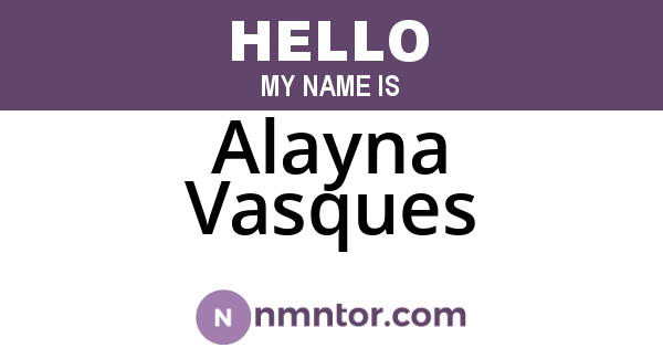 Alayna Vasques
