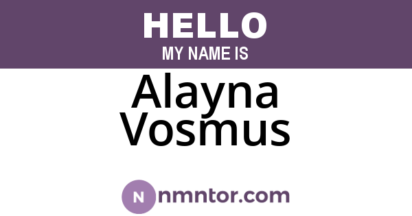 Alayna Vosmus