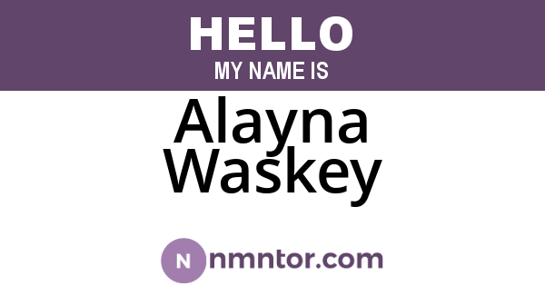 Alayna Waskey
