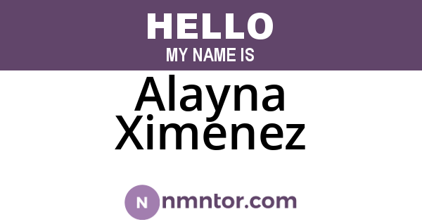 Alayna Ximenez