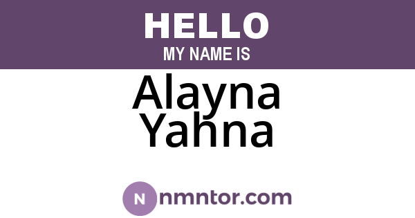 Alayna Yahna
