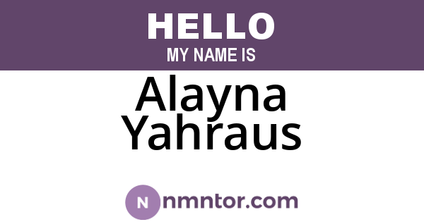 Alayna Yahraus