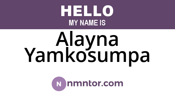 Alayna Yamkosumpa