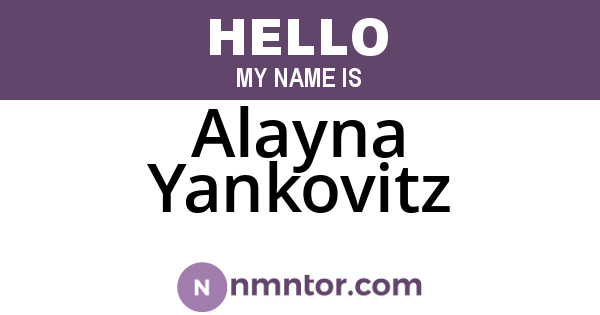 Alayna Yankovitz