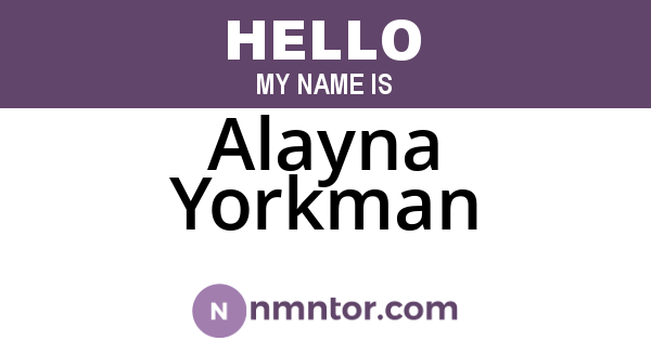 Alayna Yorkman