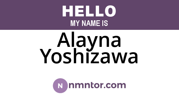 Alayna Yoshizawa