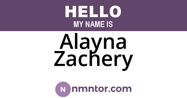 Alayna Zachery