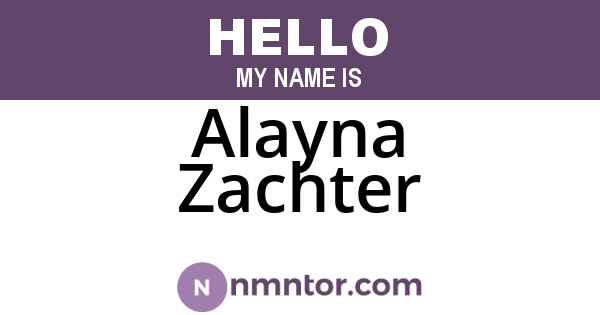 Alayna Zachter
