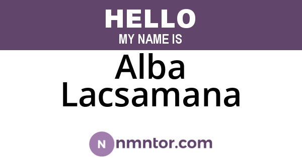 Alba Lacsamana