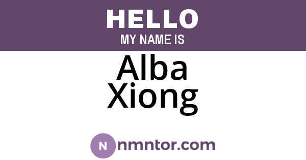 Alba Xiong