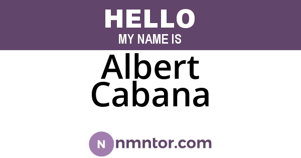 Albert Cabana