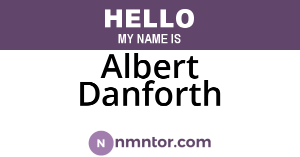 Albert Danforth