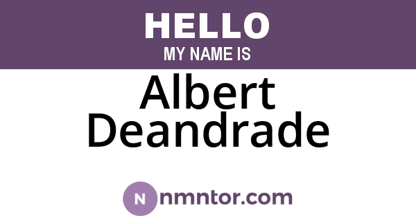 Albert Deandrade