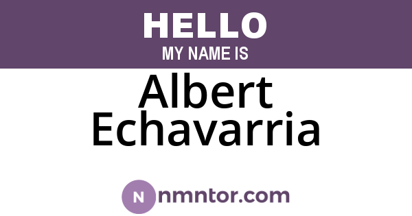 Albert Echavarria
