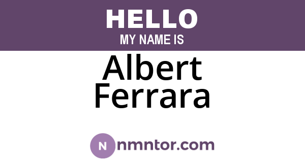 Albert Ferrara