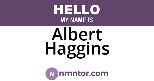 Albert Haggins