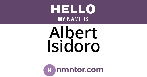 Albert Isidoro