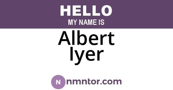 Albert Iyer