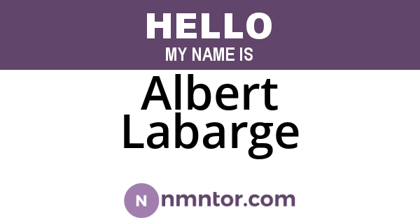 Albert Labarge