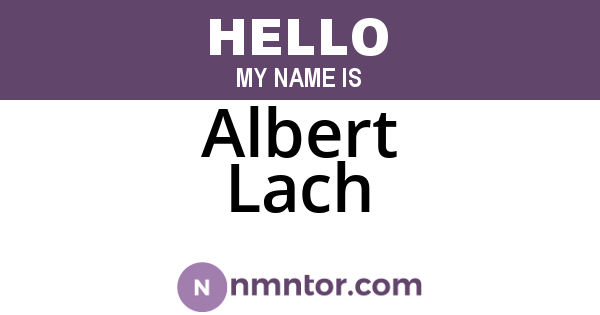Albert Lach
