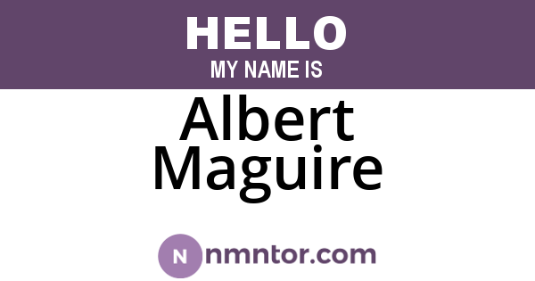 Albert Maguire